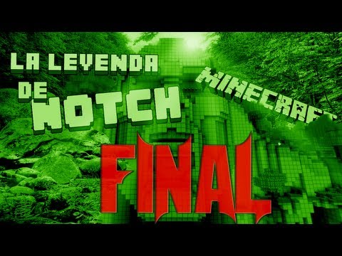 Matando a Notch!! FINAL - La Leyenda de Notch MINECRAFT MODS