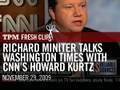 Richard Miniter Talks Washington Times with CNN's Howard Kurtz