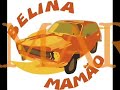 Belina Mamão - O carro