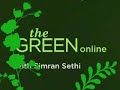 The Green Online with Simran Sethi: Eco-terrorism