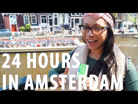 Best Tips For a 24 Hour Amsterdam Visit