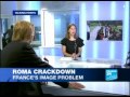 France24 - Roma crackdown- France's image problem.