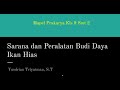 Sarana Produksi Dan Peralatan Budidaya Ikan Hias