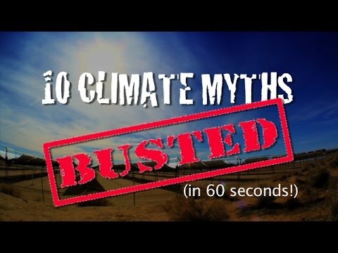 seconds - TRANSCRIPT AND SOURCES: http://www.corbettreport.com/?p=8370 The Corbett Report presents a one minute debunking of 10 common climate myths.