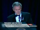 President Bush Makes Fun of Himself (really) President Bush Makes Fun of Himself (really)