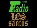 grand theft auto san andreas soundtrack - radio los santos