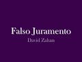 Falso Juramento David Zahan_0001.wmv