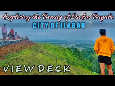 EXPLORING THE BEAUTY OF SINDUN BAYABO, CITY OF ILAGAN | VIEW DECK
