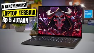 5 LAPTOP HARGA 5 JUTAAN TERBAIK OKTOBER 2025