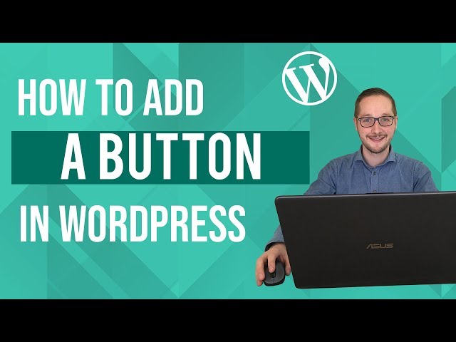 Een button toevoegen in WordPress Tutorial