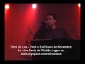 banda olho da lua  você e eu / chuva de novembro ao vivo