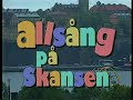 Allsång på Skansen 1992