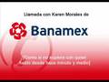 Llamada con chica Banamex