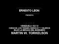 Bajo la mirada de MARTIN W. TORKELSON Venezuela 1928