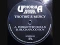 TROTSKI & MERCY - FORGOTTEN SOULS