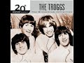The Troggs - Give It To Me The Troggs - Give It To Me