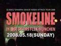 SMOKELINE 2008 05/18 (SUN)
