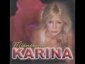 Karina - Miénteme 2004 [CD Completo]