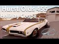 Oldsmobile Hurst/Olds 455 Holiday Coupe 1969 для GTA San Andreas видео 1