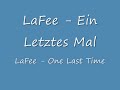 LaFee - Ein Letztes Mal/One Last Time (English translation)