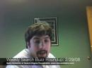 Search Buzz Roundup: 2/29/2008