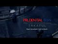 Prudential Malaysia - Prudential BSN Takaful