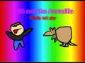 NEW CHANNEL:  BB AND THE ARMADILLO