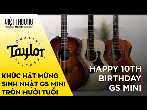 Happy 10th Birthday, Guitar Taylor GS Mini!