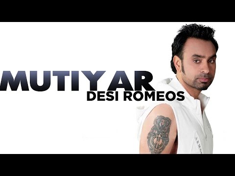 Babbu Maan - Mutiyar - [Desi Romeos] - 2012 - Latest Punjabi Songs