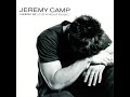 Beautiful One – Jeremy Camp
