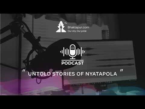 UNTOLD STORIES OF NYATAPOLA I Bhaktapur.com