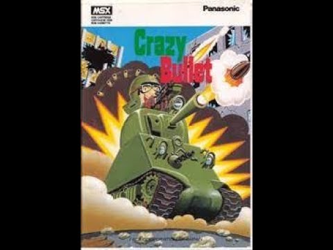 Crazy Bullet (1983, MSX, ASCII Corporation)