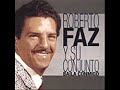 Roberto Faz.Para gozar la vida.Aguanile mai mai.