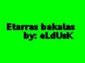 etarras bakalas
