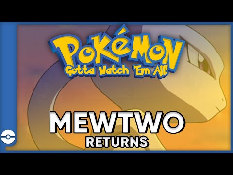 Pokemon: Gotta Watch 'Em All! | Pokemon Mewtwo Returns | Pokemon Movie Podcast