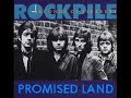 Dave Edmunds Nick Lowe Rockpile PROMISED LAND chuck berry Dave Edmunds Nick Lowe Rockpile PROMISED LAND chuck berry