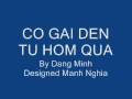 CO GAI DEN TU HOM QUA