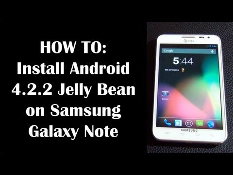 Install Android Jelly Bean 4.2.2 on Samsung Galaxy Note (AT&T i717)