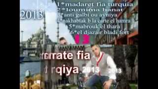CHEB RAOUF 2013 MADARET FIA TURQUIA