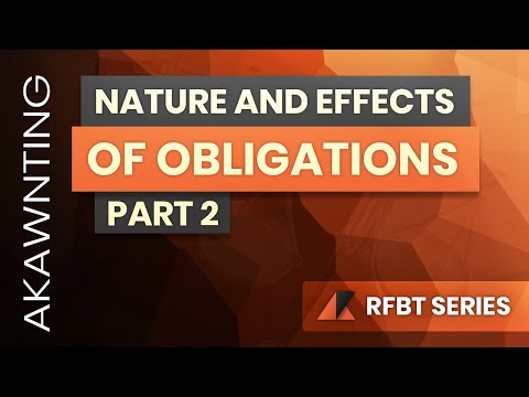 Nature and Effects of Obligations Part 2 (2020)