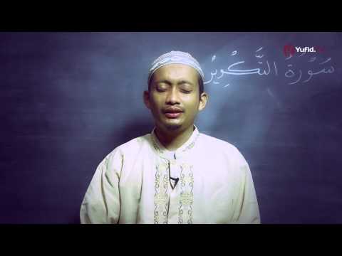 At Takwir - Video Murottal Bacaan Quran: Surat - At-Takwir (Juz 30) - Ustadz M. Ulin Nuha Video http://yufid.tv (Klik link untuk melihat koleksi video lainnya) Kunjungi ...