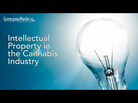 Cannabis Quick Hits: Intellectual Property in the Cannabis Industry