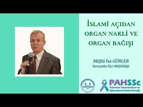 Karşıyaka İlçe Müftüsü Sn. İsa GÜRLER - İslami açıdan organ nakli ve organ bağışı - 2020.11.04