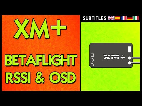 Frsky XM PLUS - RSSI to OSD Betaflight Setup