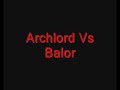 Yrroth as the Archlord.