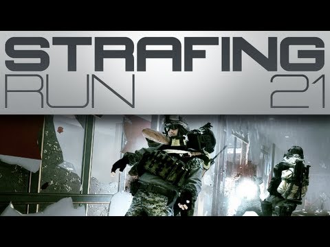 ◀The Strafing Run - June 18th, 2013