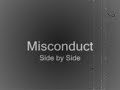 Misconduct