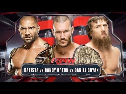 WWE RAW 2014 - Batista vs Daniel Bryan vs Randy Orton - Full Match HD