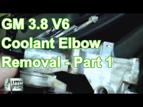 How To Remove GM 3.8L V6 Coolant Elbows – Part 1 Removal