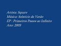 Square - Solstício de Verão